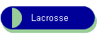 Lacrosse